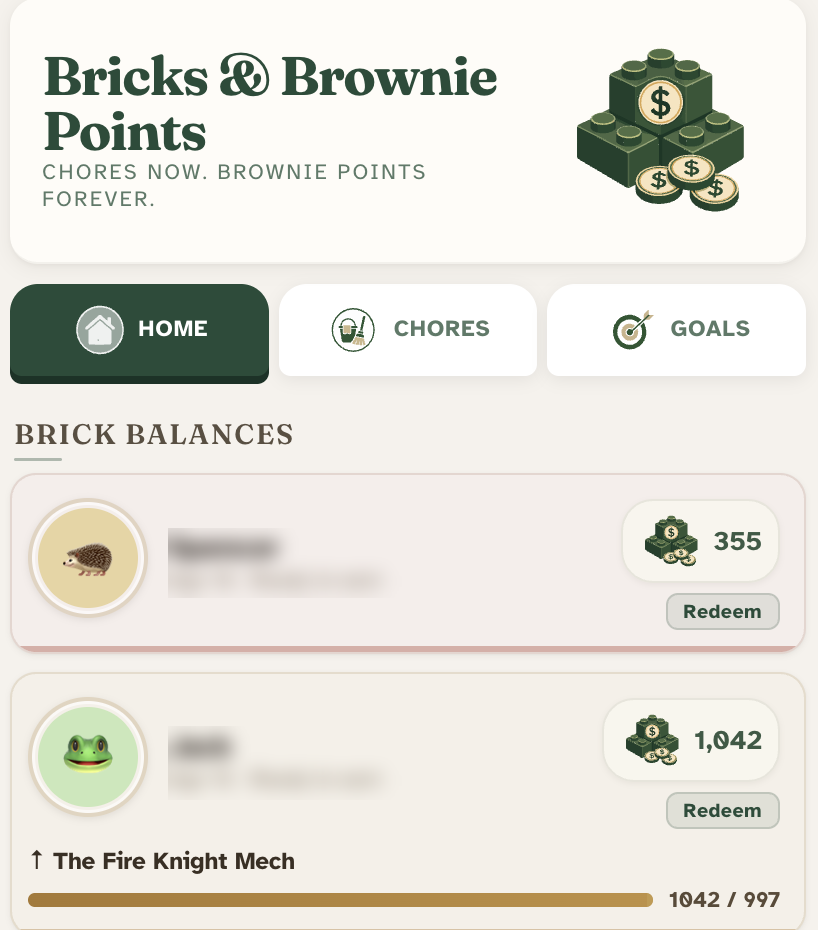 Home screen showing each kid's brick balance and progress toward their goal, in one shared ledger